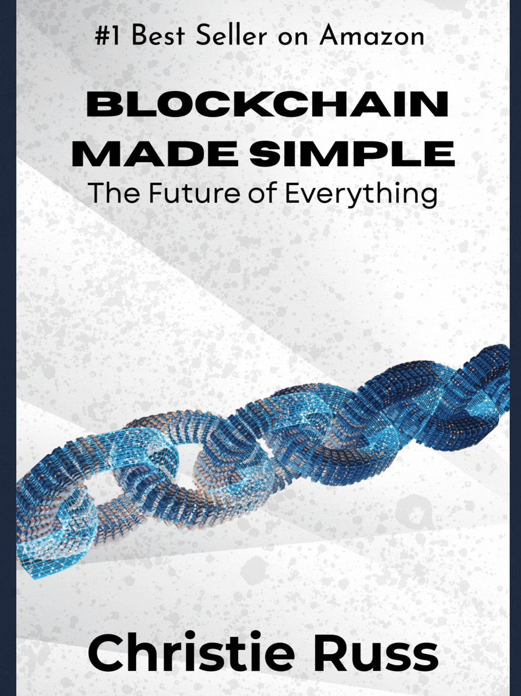 Blockchain Made Simple